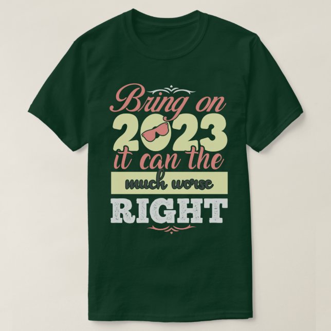 Camiseta Trazer 2023 pode ser muito pior (Frente do Design)