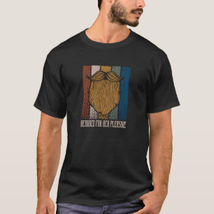 Camiseta Trazido por seu prazer Barba Humor Mustache