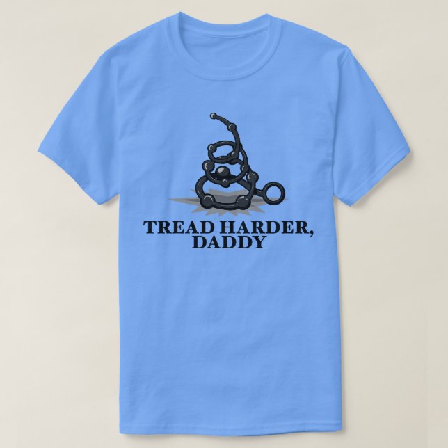 Camiseta Tread Harder Pai II (Frente do Design)