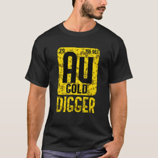 Camiseta Treasure Hunting Gold Panner Gold Au Symbol Period