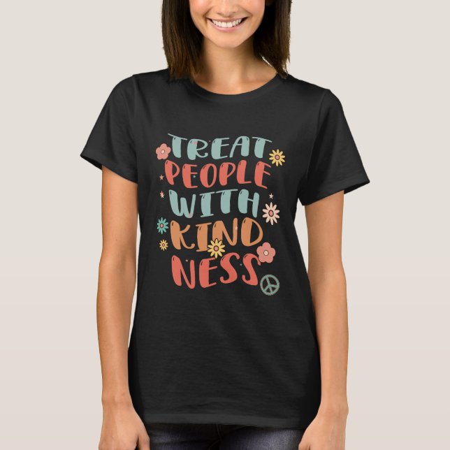Camiseta Treat People With Kindness Hippie Tie Dye, Cool TP (Frente)