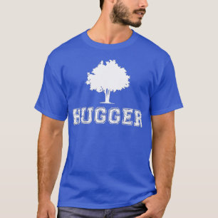 Camiseta Tree Hugger Green Environment Nature Engraçado Pre