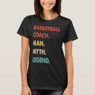 Camiseta Treinador de basquetebol Homem Mito Legenda 1