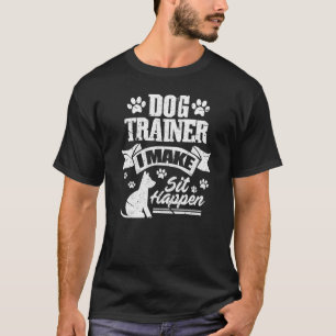 Camiseta Treinador De Cães Eu Faço Sentar Acontecer Cães Tr