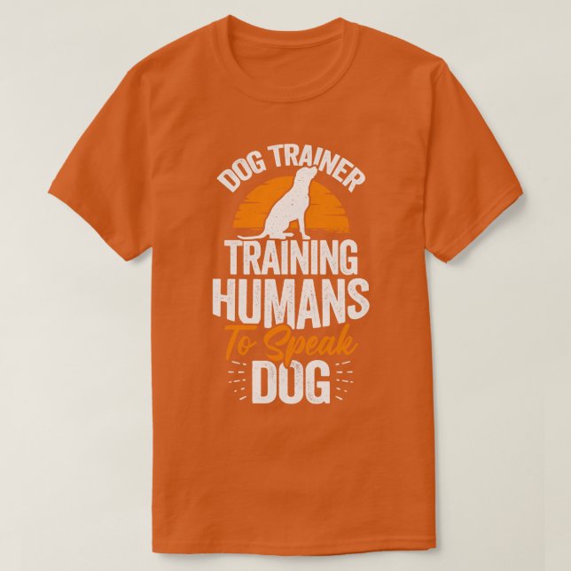 Camiseta Treinador De Cães Treinando Humanos Para Falar Cac (Frente do Design)