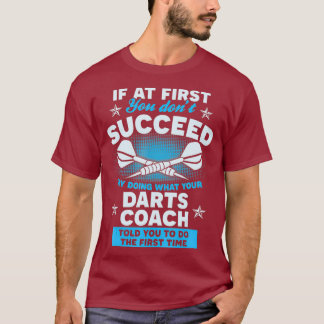 Camiseta Treinador de Darts bem-sucedido