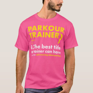 Camiseta Treinador de Traceur Definição Parkour