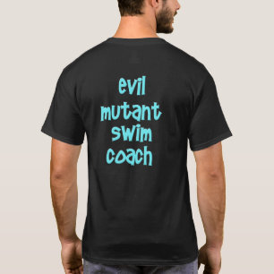 Camiseta Treinador mau da natação do mutante