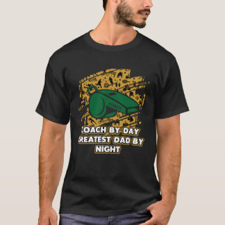 Camiseta Treinador Por Dia Maior Pai Por Treinador Noturno 