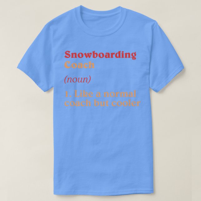Camiseta Treinador Snowboard Definição Engraçado Snowboarde (Frente do Design)