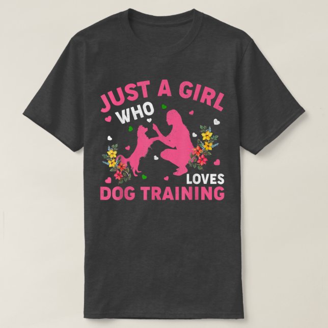 Camiseta Treinamento De Cachorro Só Uma Menina Que Ama Comb (Frente do Design)