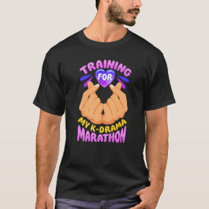 Camiseta Treinamento Para Minha Maratona De Drama K - Fã De