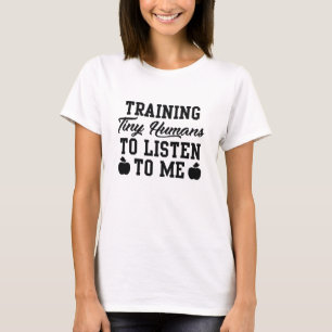 Camiseta Treinando Pequenos Humanos Para Me Ouvir