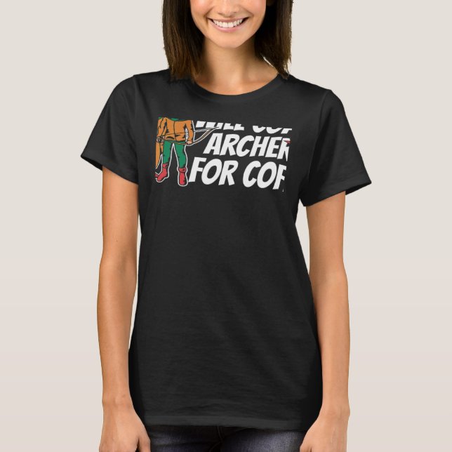 Camiseta Treinará Archery Para A Arca De Arco De Café (Frente)