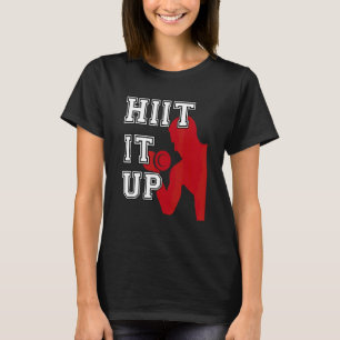 Camiseta Treino de Intervalo de Fitness HIIT It Up