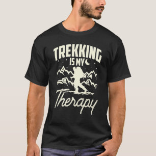 Camiseta Trekking É O Meu Hiker De Caminho Da Terapia