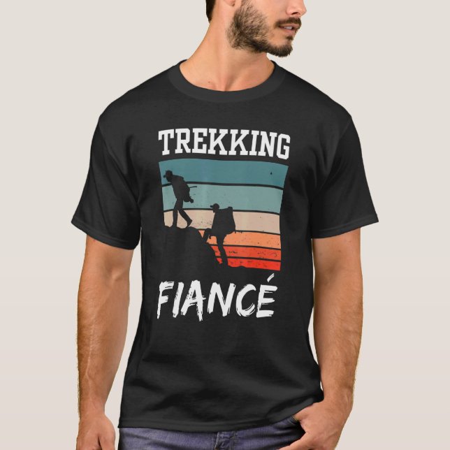 Camiseta Trekking Fiancé caminhando Hobby Hiker Hikes (Frente)