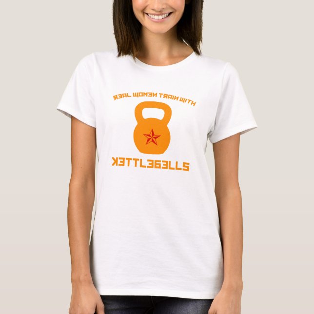 Camiseta Trem das mulheres reais com Kettlebells (Frente)