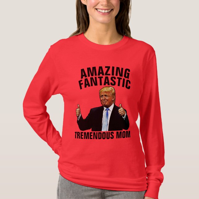 CAMISETA TREMENDOUS MOM DONALD TRUMP CHRISTMAS T-SHIRTS (Frente)