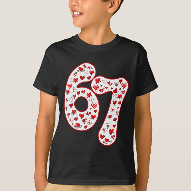 Camiseta Trendy 6 7 Meme Six Seven Valentines Day 6 7  (Frente)