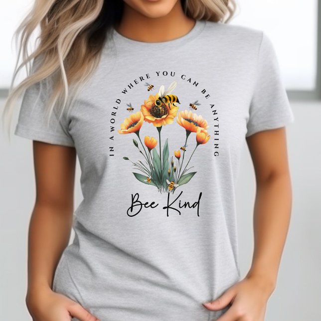 Camiseta Trendy Be Positive Quote Floral Bumble Bee (Criador carregado)