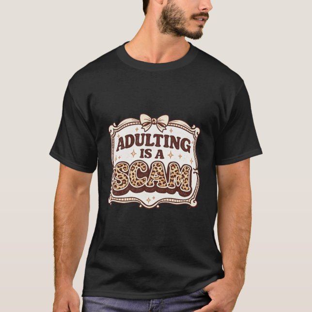 Camiseta Trendy leopard print tee Adulting Is A Scam (Frente)