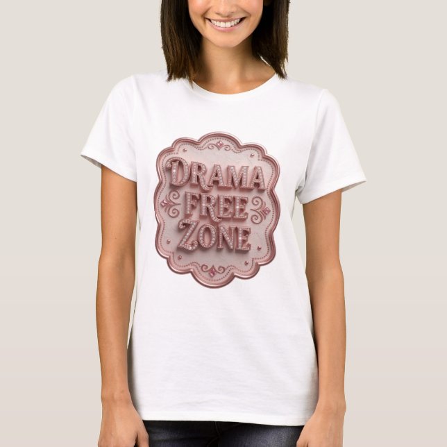 Camiseta Trendy Pink DRAMA FREE ZONE Statement (Frente)
