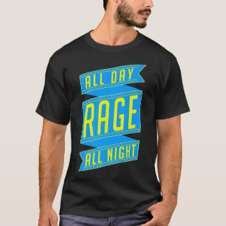 Camiseta Trendy Rage All Day Rage All Night Ribbon1225