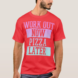 Camiseta Trendy Trabalha Agora Pizza Depois Painéis De Malh