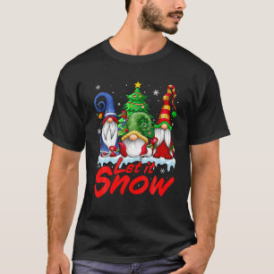 Camiseta Três Anões de Natal Deixe a Neve Divertidos Gnomos