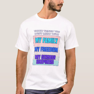 Camiseta Três coisas que você não perde com .German shep