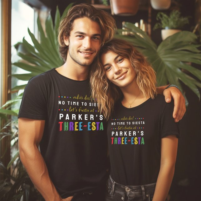 Camiseta Três-Esta Fiesta No Siesta Parents aniversário de  (Adios Dos .. Three-Esta Fiesta theme 3rd Birthday party tees for mom and dad)