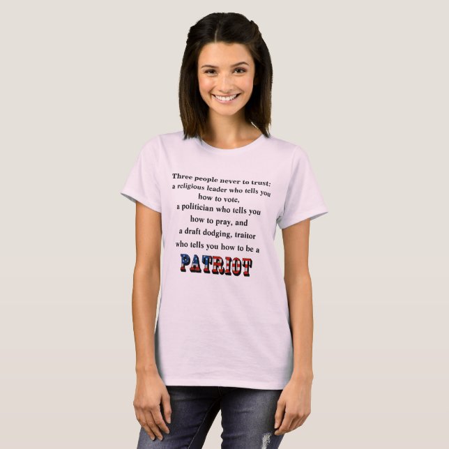Camiseta Três pessoas que nunca confiam: (Frente Completa)