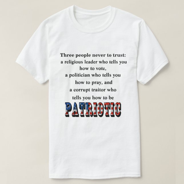 Camiseta Três pessoas que nunca confiam: (Frente do Design)