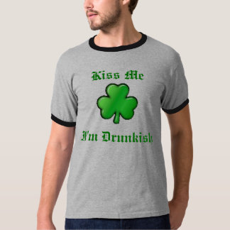 Camiseta trevo, eu sou Drunkish, beijo-me