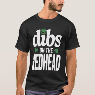 Camiseta Trevo Irlandês Divertido Dibs No Ruivo 1