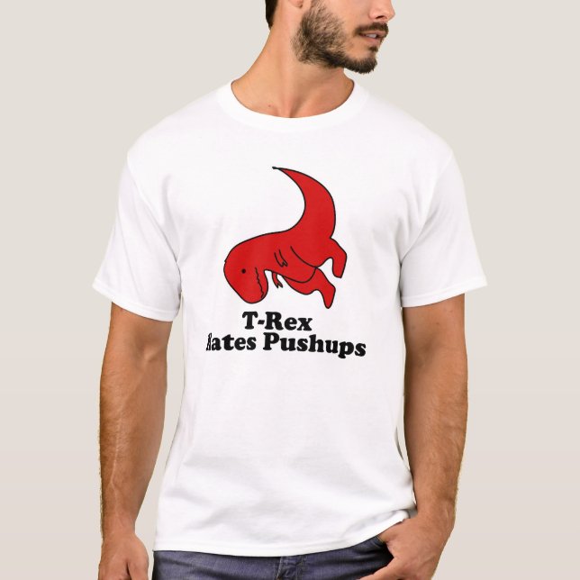 Camiseta Trex deia os pushups engraçados (Frente)