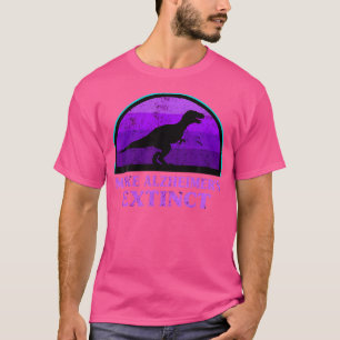 Camiseta Trex Dinossaur Faz Alzheimers Extintarem a Consciê