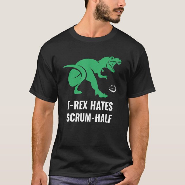 Camiseta Trex Odeia Scrum Half Engraçado Mens Rugby (Frente)