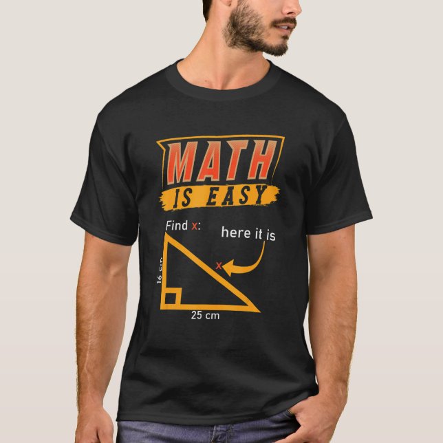 Camiseta Triângulo Geometria É Fácil Encontrar X Aqui Está (Frente)