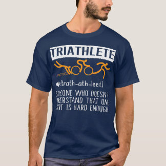 Camiseta Triathlete Alguém Que Não Entenderá Isso