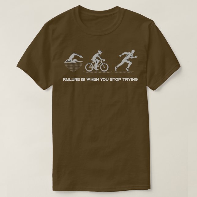Camiseta Triathlete Failure Is When You Stop Trying (Frente do Design)