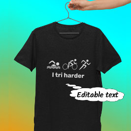 Camiseta Triathlon engraçado Tri-harder
