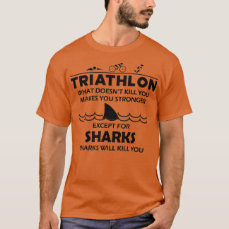 Camiseta Triathlon Triathlon faz com que tubarões mais fort