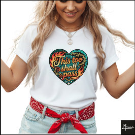 Camiseta Tribal Geometric Heart This Too Shall Pass