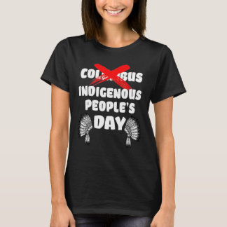 Camiseta Tribo Nativa do Dia do Pessoas Não Columbus Dia do
