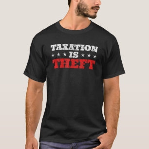 Camiseta Tributação é capitalismo furtado