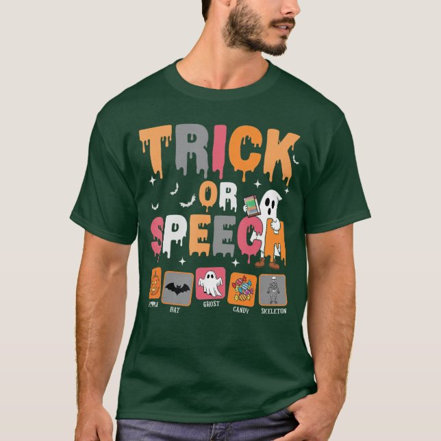 Camiseta Trick or Speech Halloween SLP Speech Language Path (Frente)