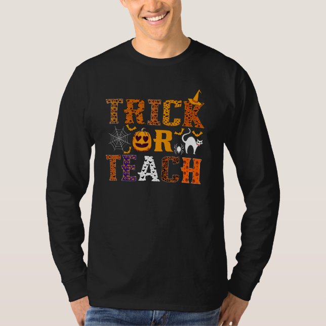 Camiseta Trick Or Teach Funny Teacher Halloween Costume Men (Frente)