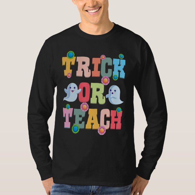 Camiseta Trick Or Teach Halloween Teacher Cute Ghost Retro  (Frente)
